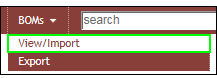 BOMs > View/Import