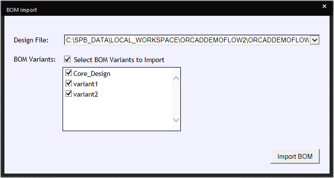 Select DSN and BOM Variants for Import